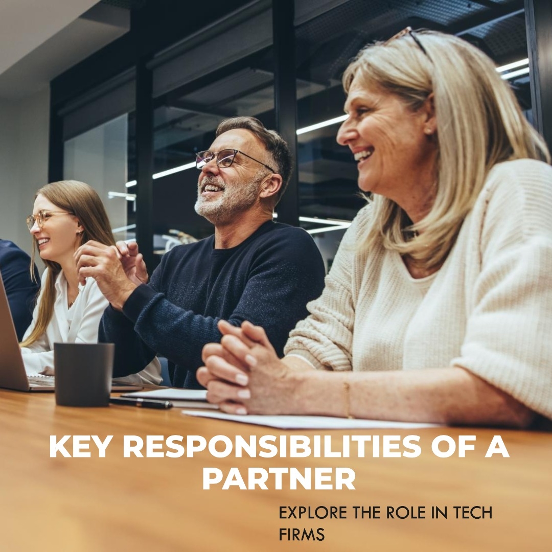 Key Responsibilities of a Partner Development Manager in Tech Firms